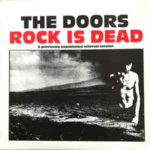 The Doors - Rock Is Dead album cover