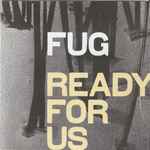Cover of Ready For Us, 2001-02-26, CD