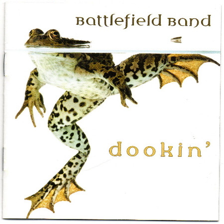 Battlefield Band - Dookin' on Discogs