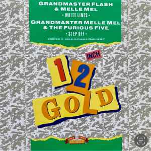 Grandmaster Flash Melle Mel and the Furious Five – White Lines
