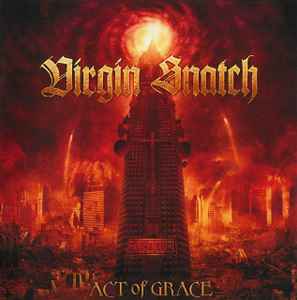 Act Of Grace - Virgin Snatch