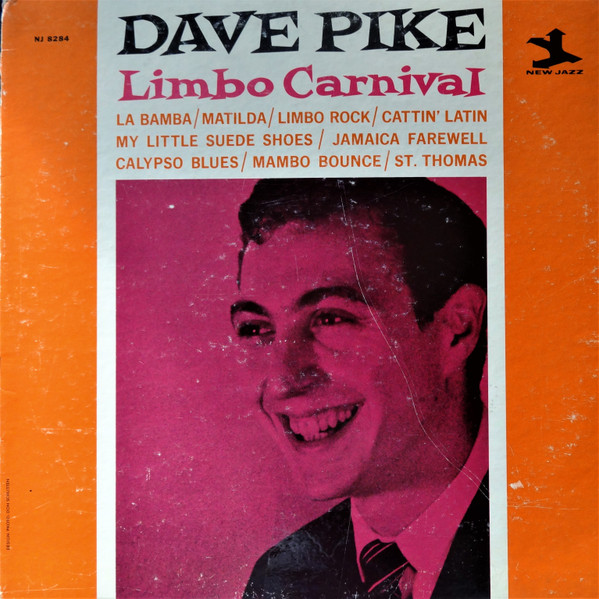 Dave Pike – Limbo Carnival (1962, Vinyl) - Discogs