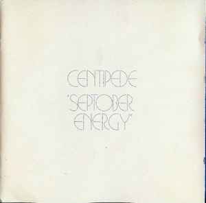 Centipede – Septober Energy (1999, CD) - Discogs
