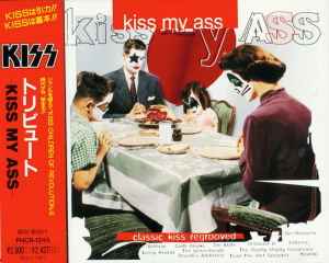 Kiss My Ass (Classic Kiss Regrooved) (CD, Japan, 1994) For Sale