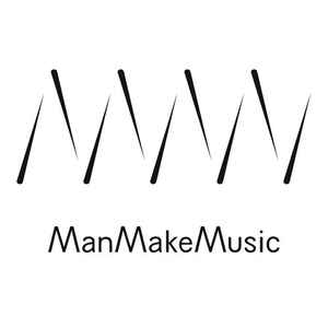 ManMakeMusic on Discogs