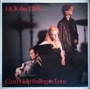 Lick The Tins - Can't Help Falling In Love album cover