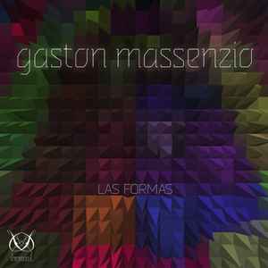 Gastón Massenzio - Las Formas album cover