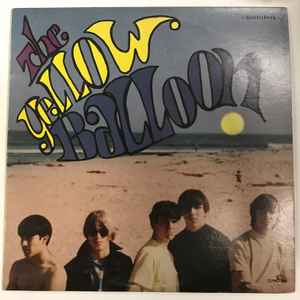 Yellow Balloon – The Yellow Balloon (1967, Vinyl) - Discogs