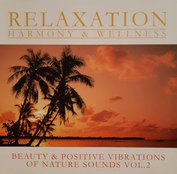 ladda ner album Unknown Artist - Beauty Positive Vibrations Of Nature Sounds Vol3