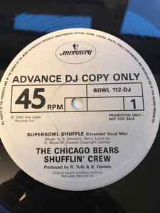 The Chicago Bears Shufflin' Crew The Super Bowl Shuffle Vinyl