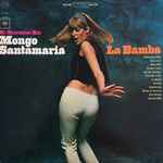 Mongo Santamaria – La Bamba (1965, Vinyl) - Discogs