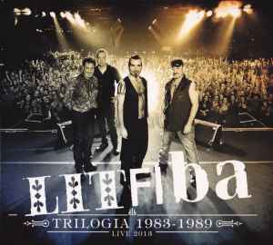 Litfiba - Trilogia 1983-1989 (Live 2013)