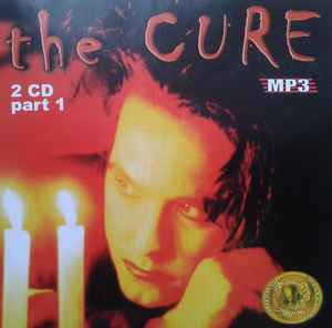 The Cure – MP3 Part 1 (2007, MP3, CD) - Discogs