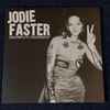 Jodie Faster - [In] Complete Discography
