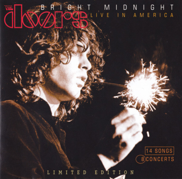 The Doors – Bright Midnight: Live In America (2002, CD) - Discogs