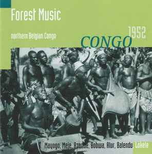 Forest Music Northern Belgian Congo 1952 - Various