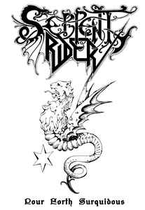 Serpent Rider - Pour Forth Surquidous album cover