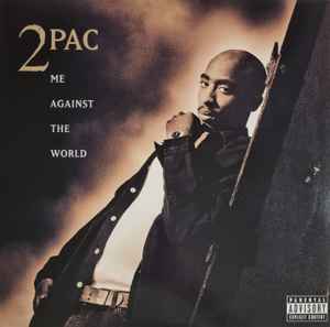 2Pac - Me Against The World album cover