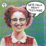 Cover of Let's Talk About Feelings, 2018-09-14, Vinyl