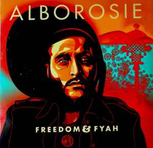 Freedom & Fyah - Alborosie