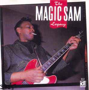 Magic Sam - The Magic Sam Legacy album cover
