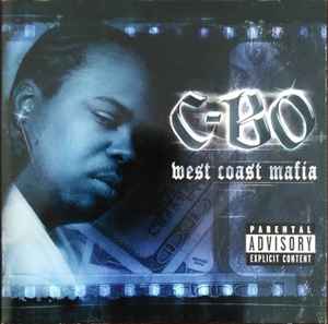 West Coast Mafia - C-Bo