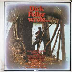 Dick Feller - Dick Feller Wrote... album cover