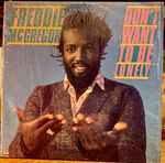 Freddie McGregor - Don't Want To Be Lonely (LP, Album)