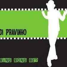 DI Pravinho - Bing Bong Be? album cover