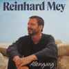 Reinhard Mey - Alleingang