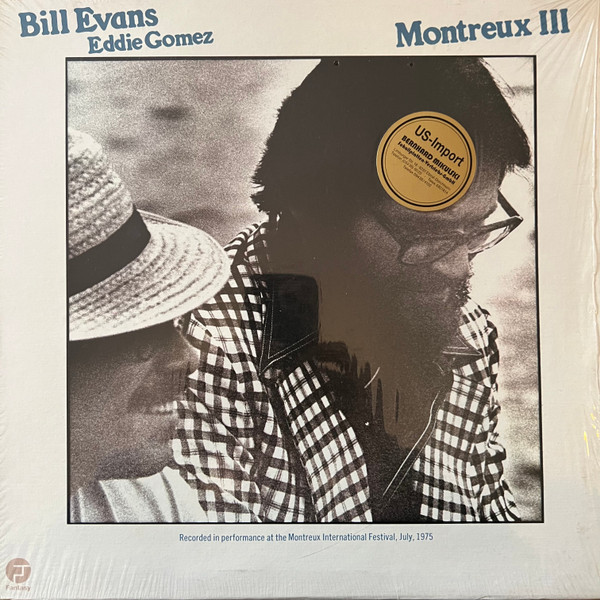 Bill Evans, Eddie Gomez - Montreux III | Releases | Discogs