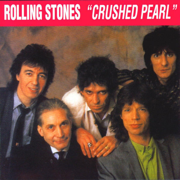 The Rolling Stones – Crushed Pearl (1995