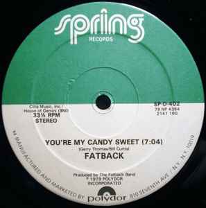 The Fatback Band - You're My Candy Sweet / King Tim III (Personality Jock) album cover
