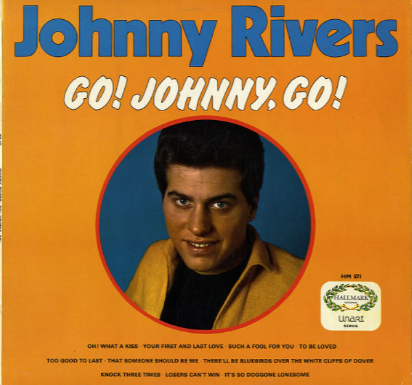 Johnny Rivers – Go! Johnny, Go! (1968, Vinyl) - Discogs
