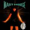 Mary House - Channel