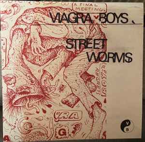 Viagra Boys – Street Worms (2018, 180g, Vinyl) - Discogs