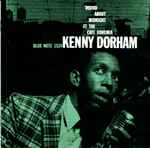 Kenny Dorham - 'Round About Midnight At The Cafe Bohemia 