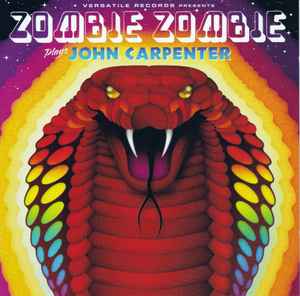 Zombie Zombie - Zombie Zombie Plays John Carpenter album cover