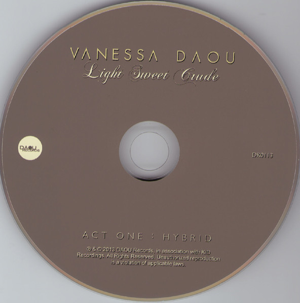 télécharger l'album Vanessa Daou - Light Sweet Crude Act One Hybrid