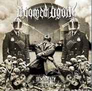 Doomed Again - Democracy R.I.P. album cover