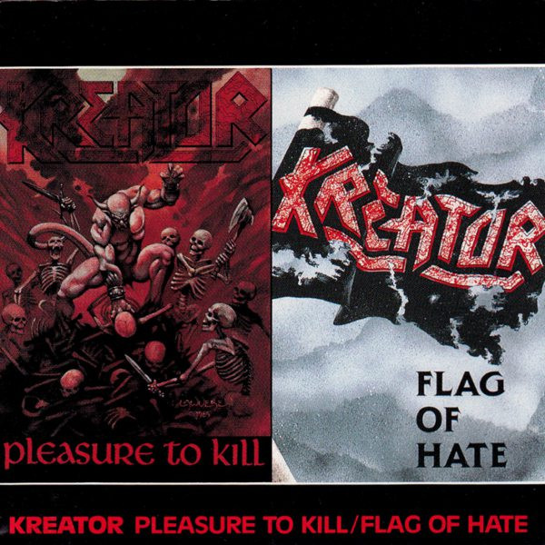 Kreator - Pleasure To Kill / Flag Of Hate | Releases | Discogs