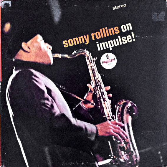 返品送料無料 ジャズレコード ROLLINS Sonny SONNY Rollins ON Impulse ...