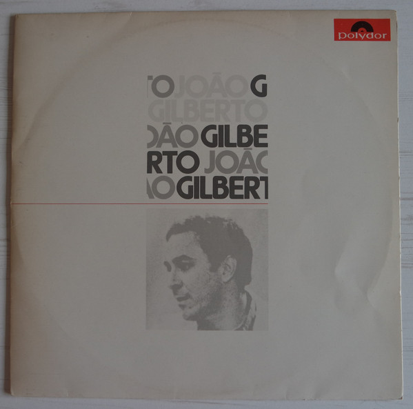 João Gilberto – João Gilberto (2010, Vinyl) - Discogs