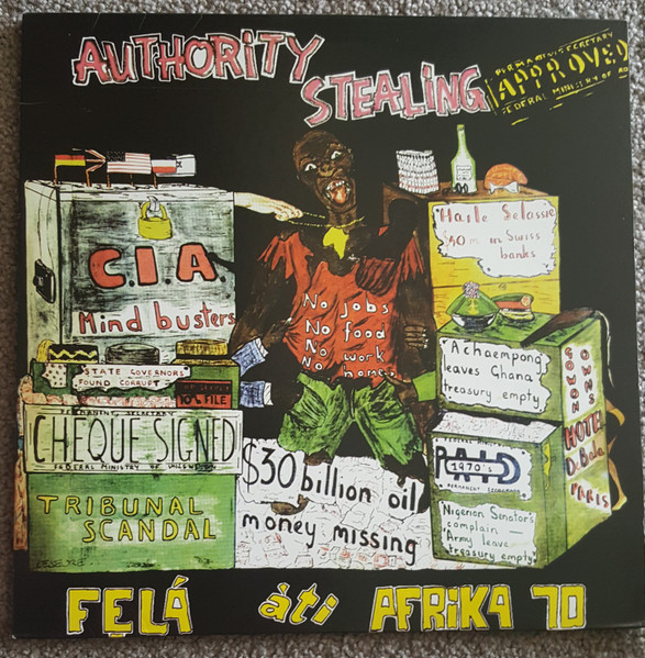 Fẹlá Àti Afrika 70 – Authority Stealing (1997, Vinyl) - Discogs