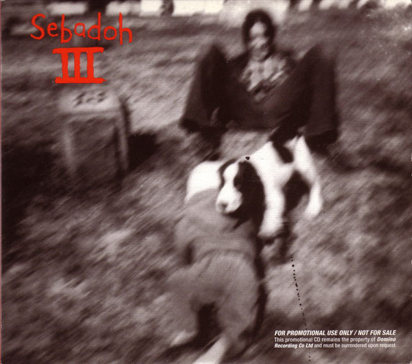 Sebadoh – III (2006, CD) - Discogs