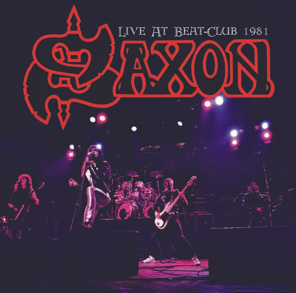 last ned album Saxon - Live At Beat Club 1981