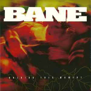 Bane – Free To Think, Free To Be (1997, Vinyl) - Discogs