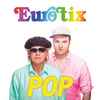 Eurotix - Pop