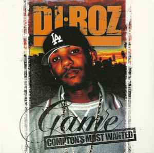 DJ Roz - Compton's Most Wanted album cover