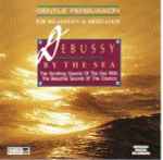 Bert Lucarelli / Susan Jolles – Debussy By The Sea (CD) - Discogs